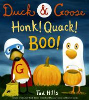 book: duck & goose honk! Quack! Boo!