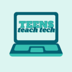 Teens teach Tech