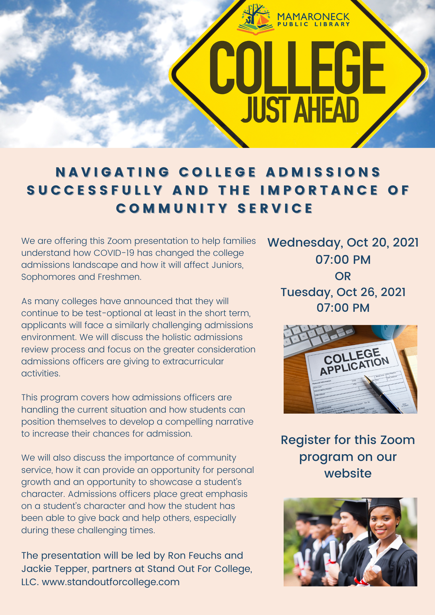A Zoom presentation to help families understand how COVID-19 has changed the college admissions landscape and how it will affect Juniors, Sophomores and Freshmen.