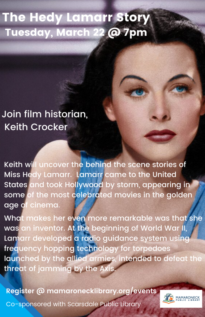 Beauty with Brains: the Hedy Lamarr Story - zoom webinar