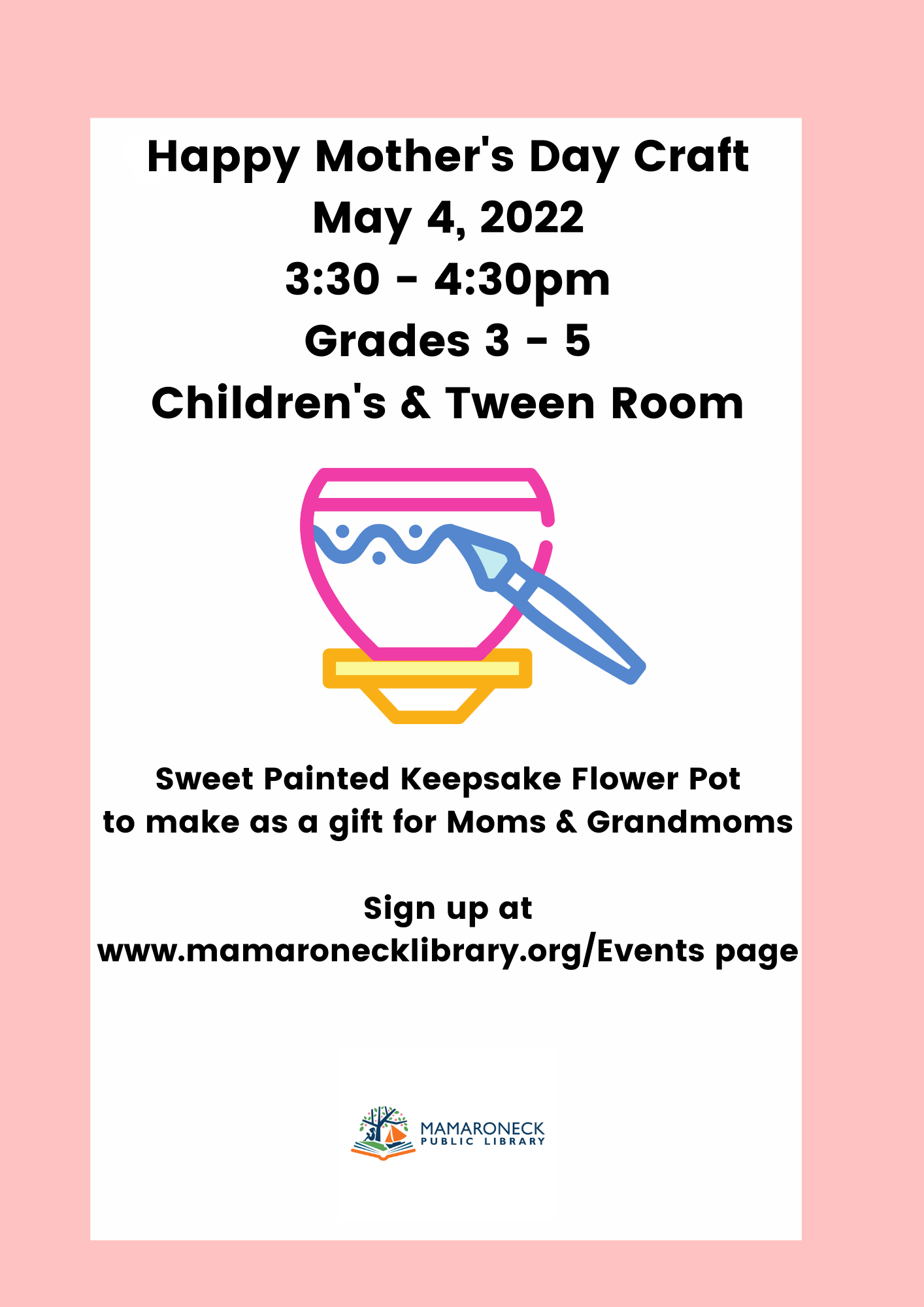 May 4 Mother's Day Craft in the children's room