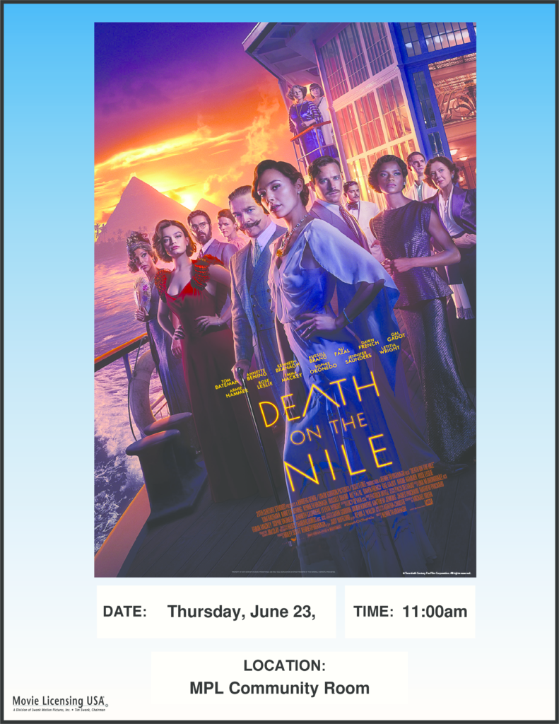 Death on the Nile - June 23 Mamaroneck New Movie Matine 
