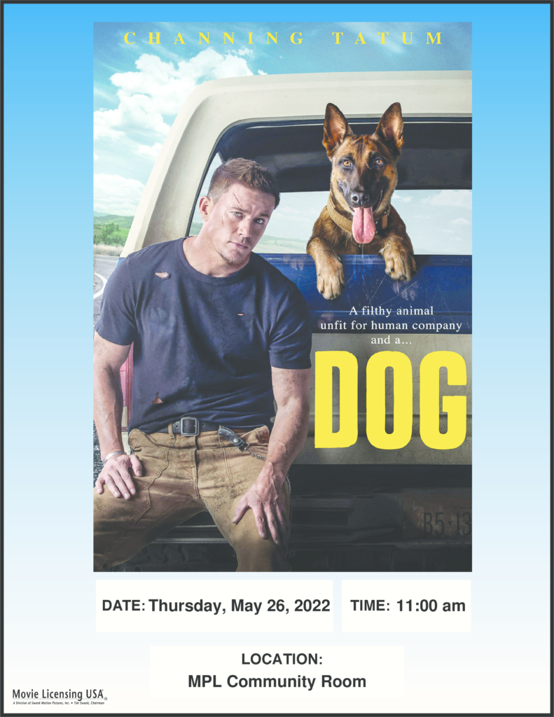 Mamaroneck New Movie Matinee, "Dog"