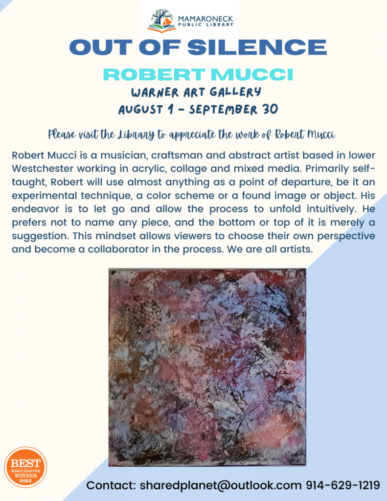 New Exhibit Warner Gallery - art of Robert Mucci