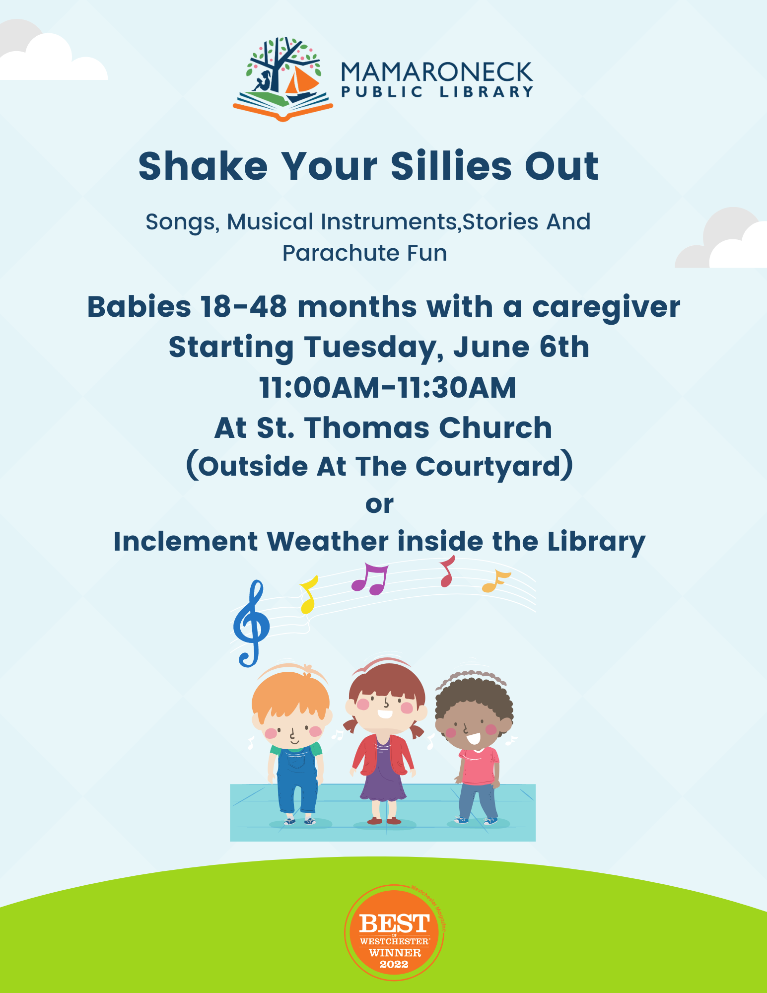 shake your sillies out - at st thomas church - kids 18-48 months old - if inclement weather, event held in Library