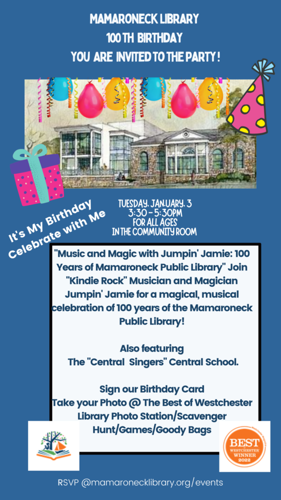 1/3/23 100th Birthday Party for Mamaroneck Public Library 