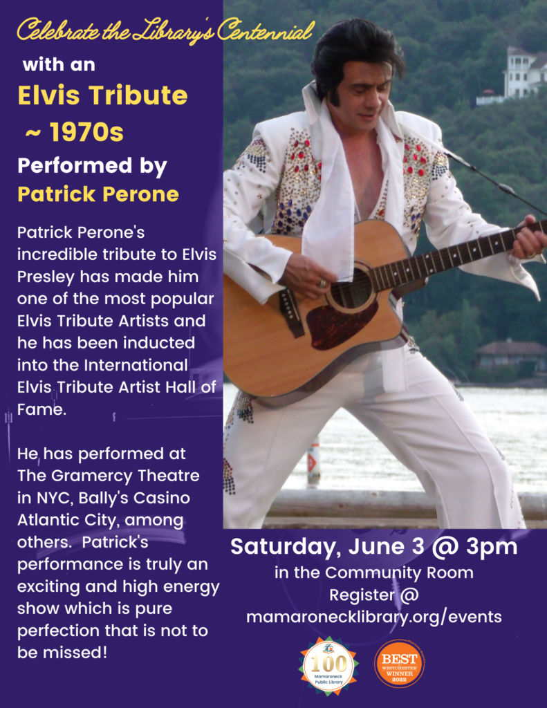 6/3 in the Community Room @ 3pm: Elvis 70s impersonator