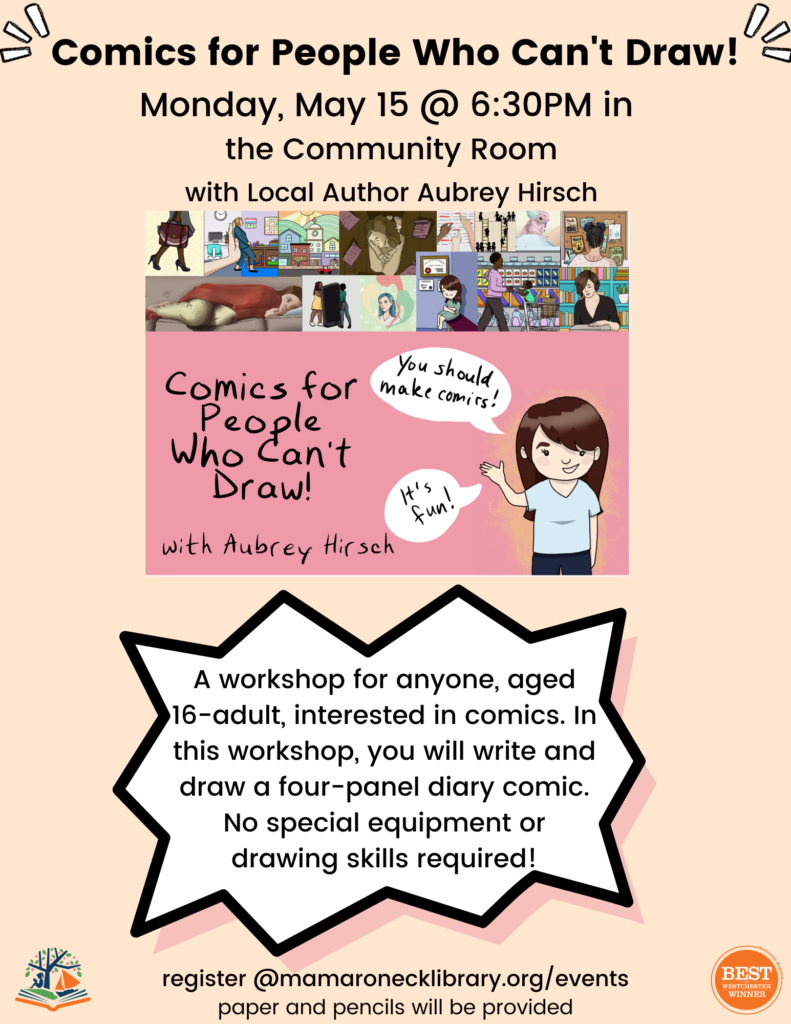 5/15 at 6:30pm in the Community Room: Comics for People who can't Draw