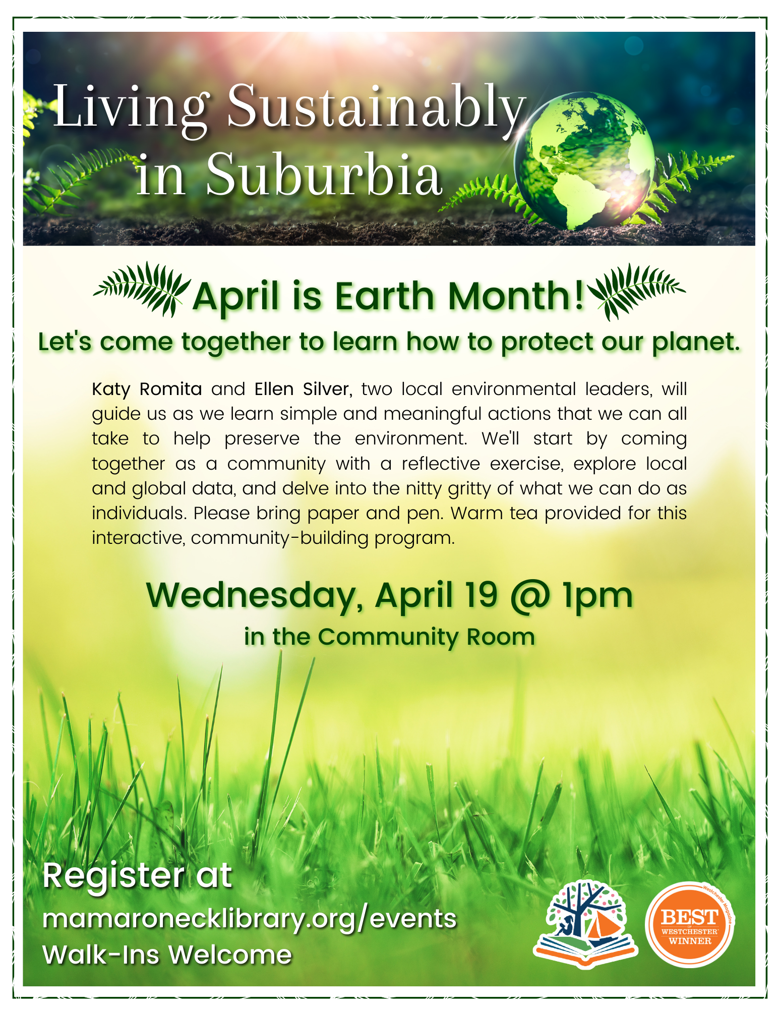 4/19 @ 1pm in the Community Room: Living Sustainably in Suburbia