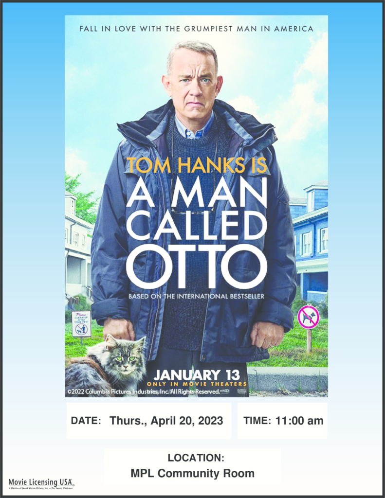 4.20 @ 11am - Mamaroneck New Movie Matinee - A Man Called Otto - in the community room