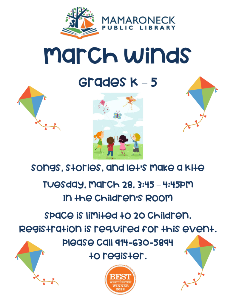 3/28 @ 3:45 - 4:45pm - March Winds - children's program, grades K - 5