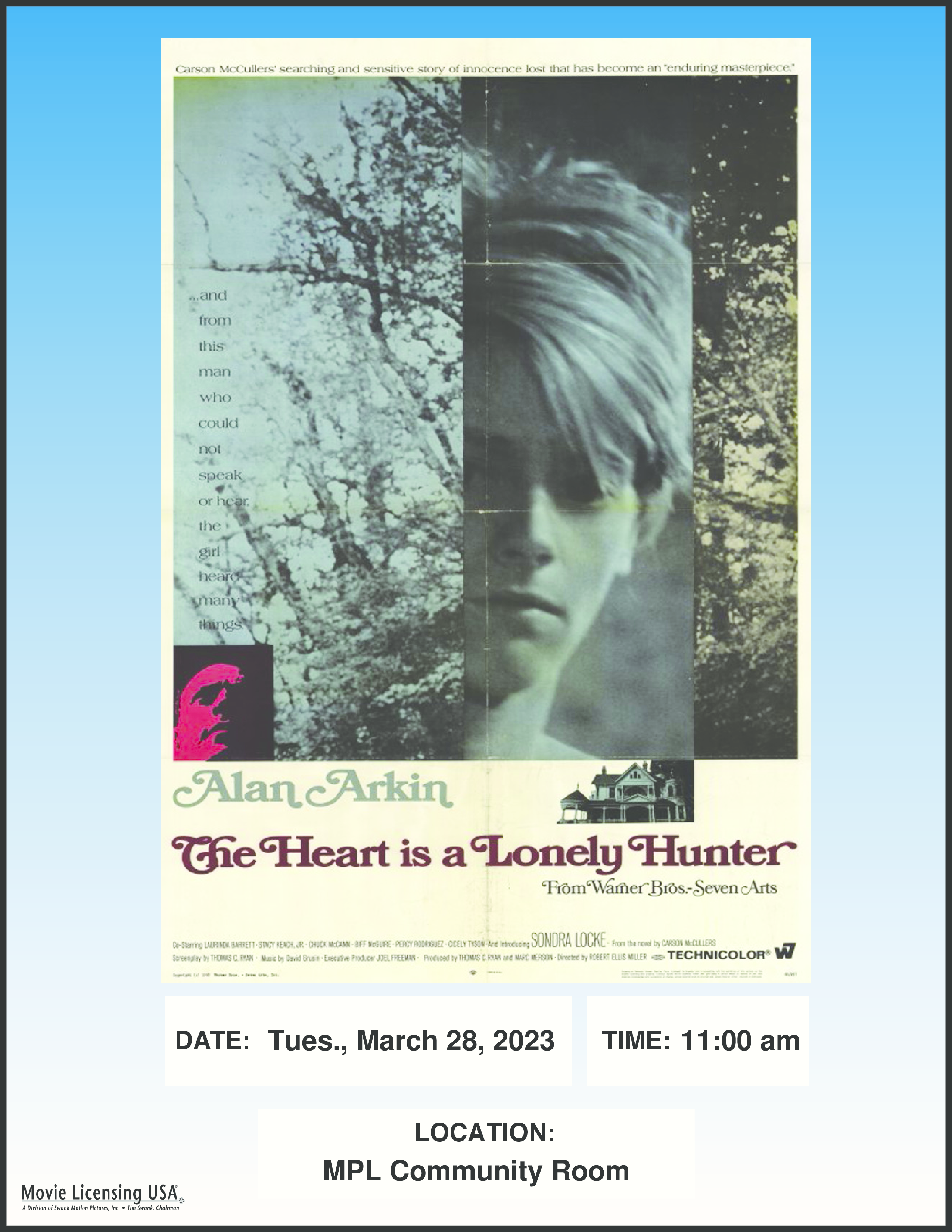 3/28 @ 11am free showing in the Community Room of The Heart Is a Lonely Hunter