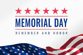 We are closed on Memorial day May 29 2023