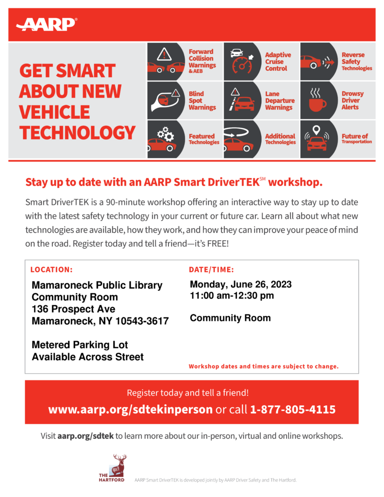 6/26 @ 11am - 12:30pm in the community room - aarp smartdriver tek