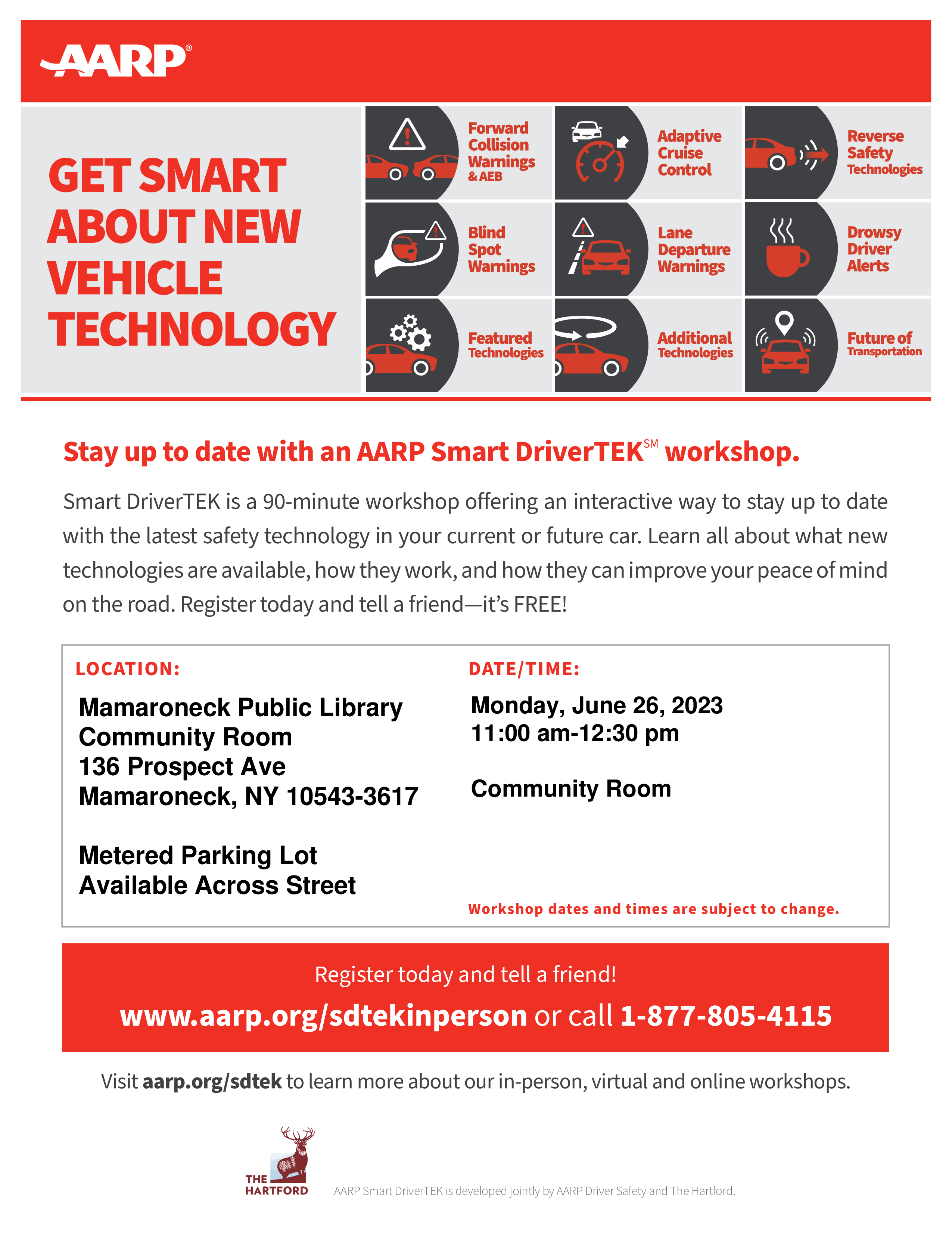 6/26 @ 11am - 12:30pm in the community room - aarp smartdriver tek