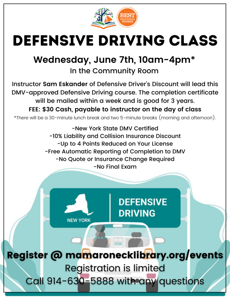 6/7 @ 10am - 4pm in the Community Room - Defensive Driving course