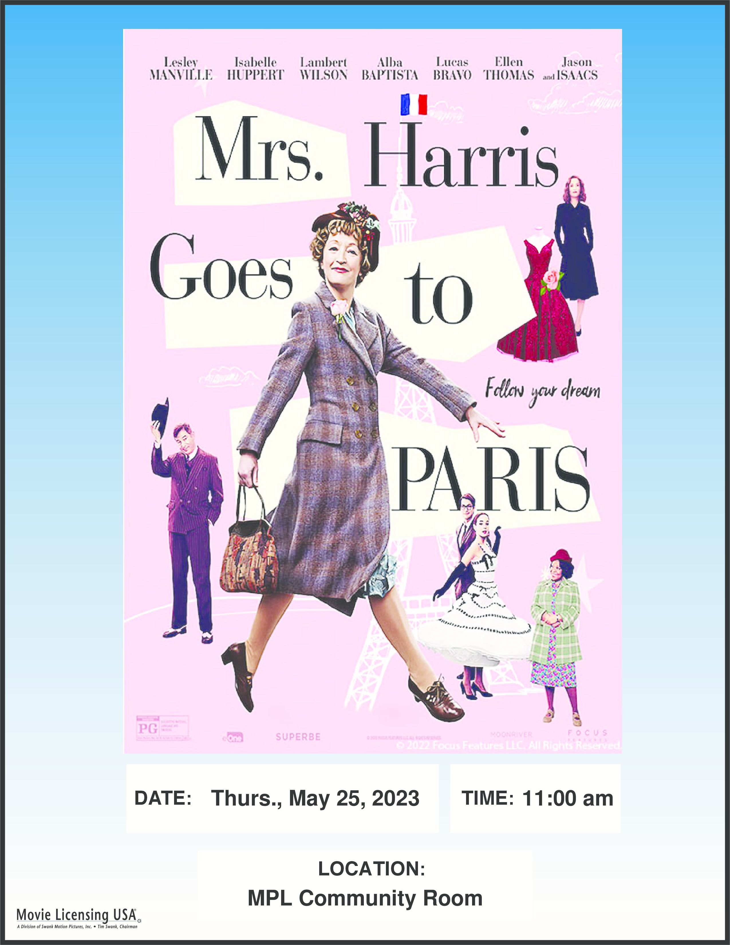 5/25 @ 11am - new movie matinee - Mrs Harris Goes to Paris --community room