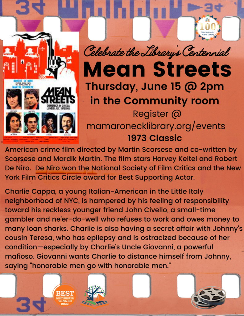 6/15 @ 2pm in the community room: Mean Streets