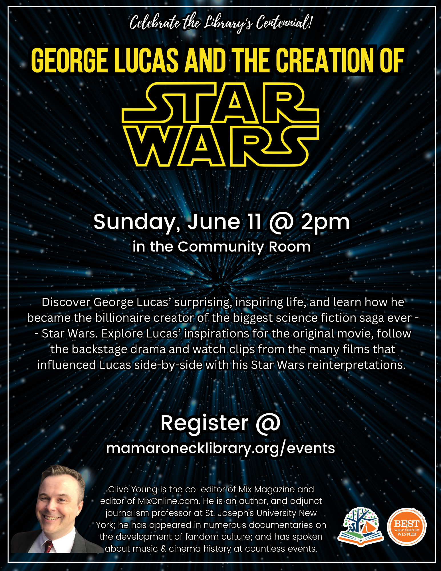 6/11 @ 2pm in the community room - George Lucas and the creation of Star Wars