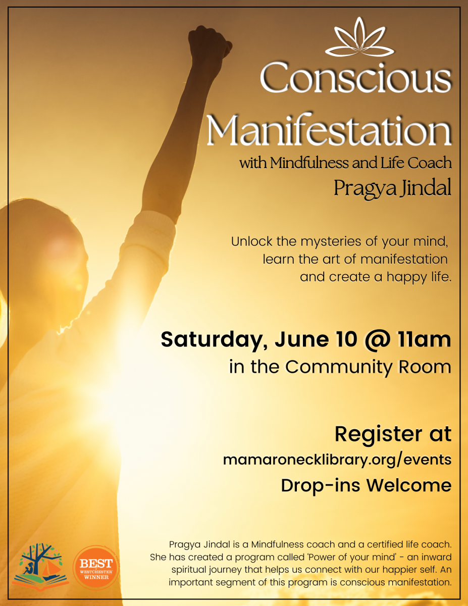 Conscious Manifestation - 6/10 @ 11am in the community room