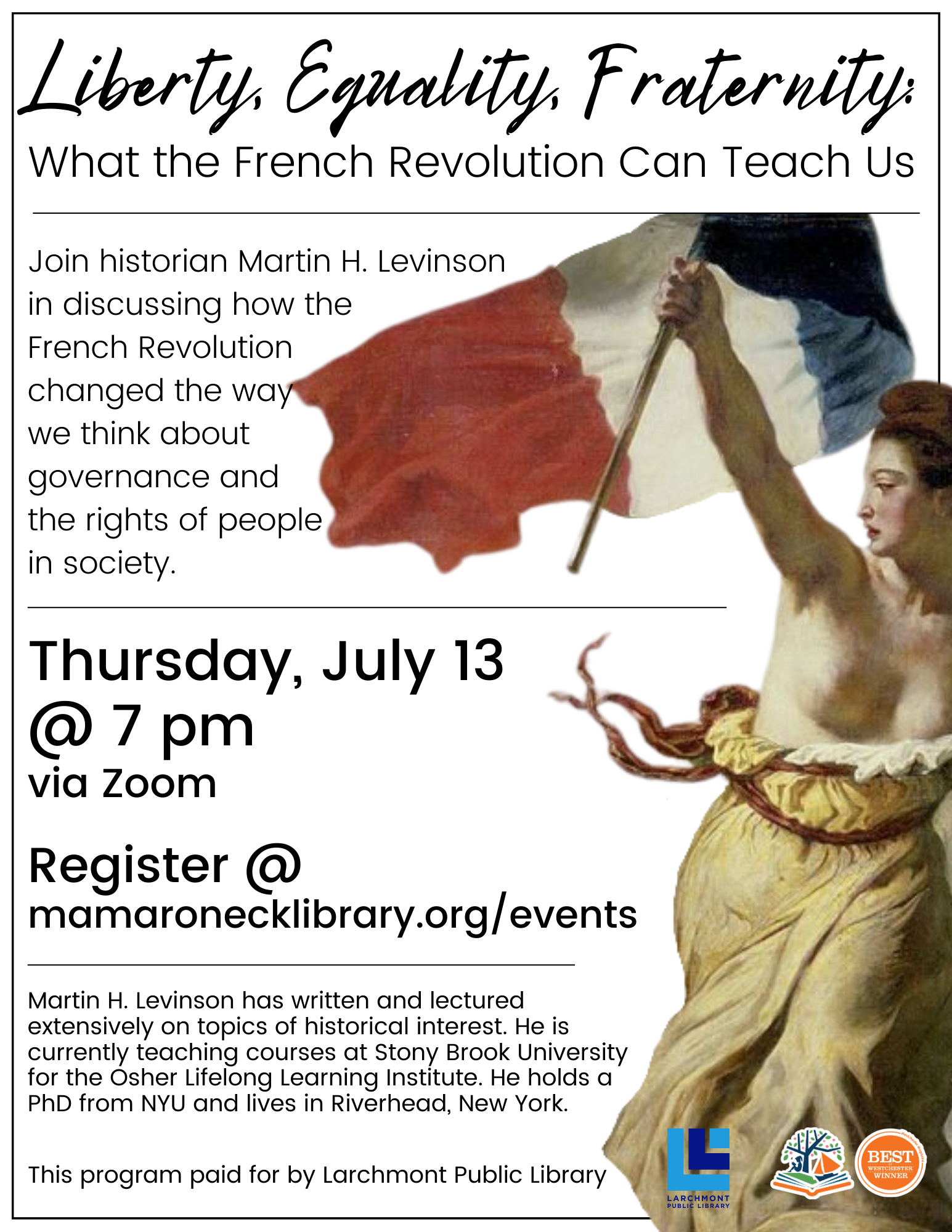 via Zoom: 7/13 @ 7pm - Libery, Equality, Fraternity - what the French revolution can teach us
