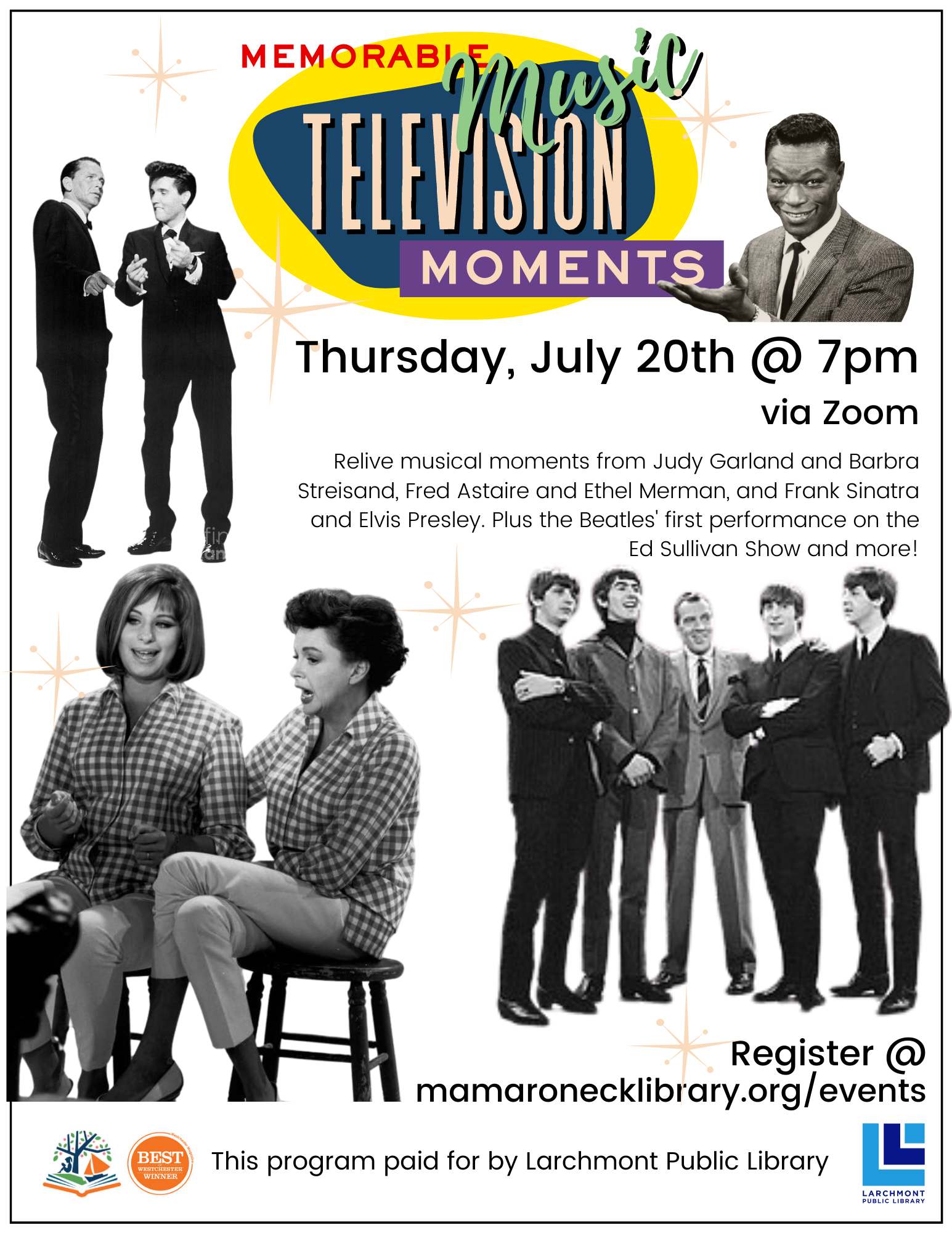 via Zoom: 7/20 @ 7pm. memorable music moments from television, 2 7pm.