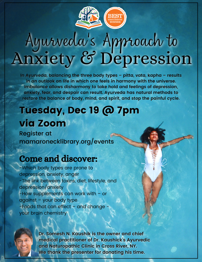 Ayurveda’s Approach to Anxiety & Depression Mamaroneck Public Library