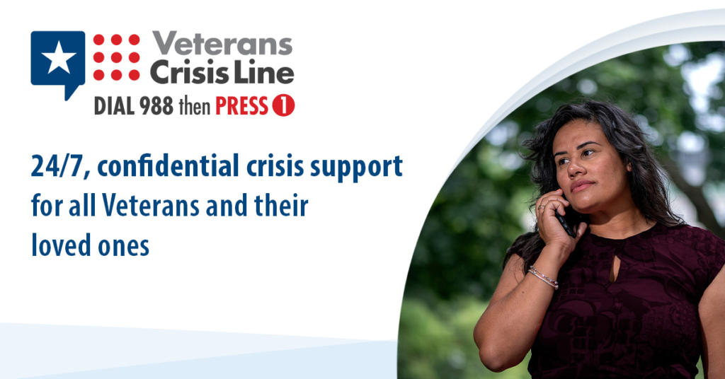 24/7 Veterans Crisis Line