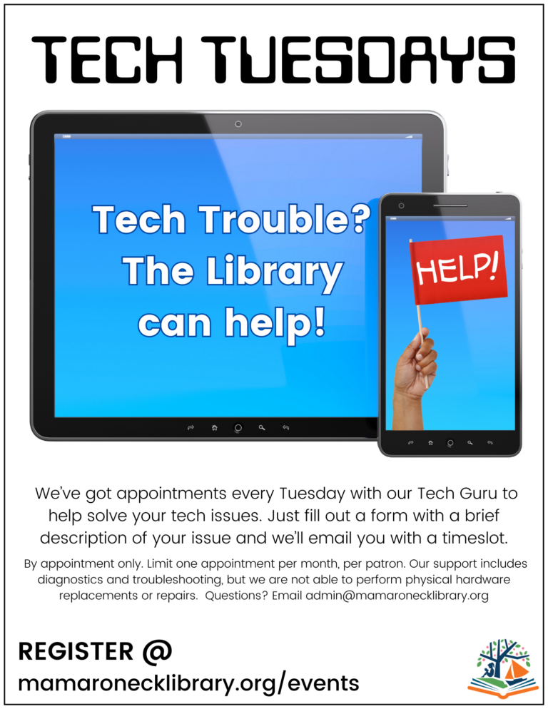 Tech Problem Tuesday Tech Tuesdays - Mamaroneck Public Library